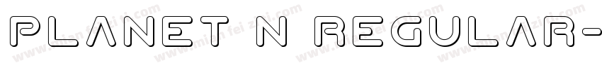 Planet N Regular字体转换